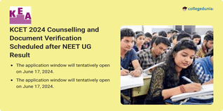 KCET Counselling and Document Verification 2024 to be Conducted After NEET UG Results